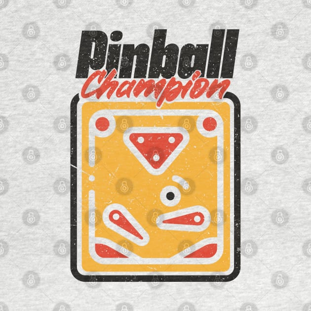 Vintage Pinball Champion by Issho Ni